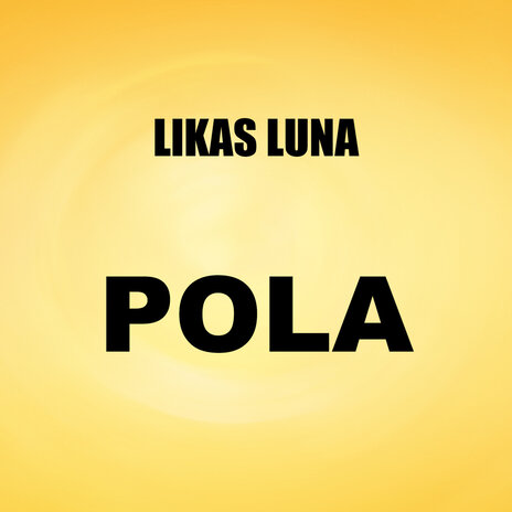 Pola ft. LUKAS LUNA cover art
