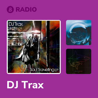 DJ Trax Radio