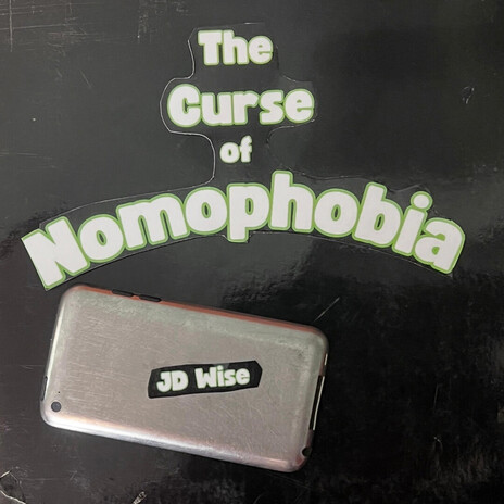 The Curse of Nomophobia cover art