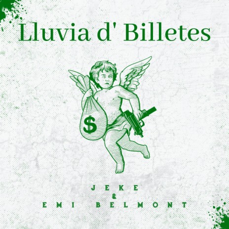 Lluvia d' Billetes ft. Emi Belmont & Dash The Producer cover art