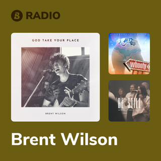 Brent Wilson Radio