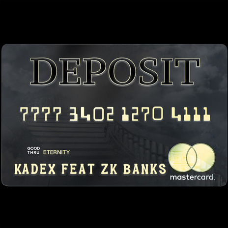 DEPOSIT ft. Zk Banks cover art