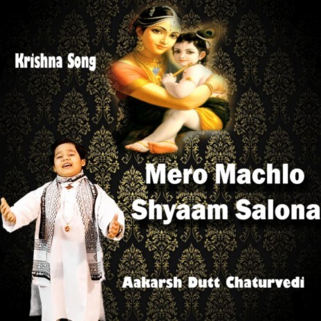 Machlo Shyaam Salona (Krishna Song) cover art