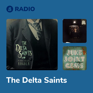 The Delta Saints Radio