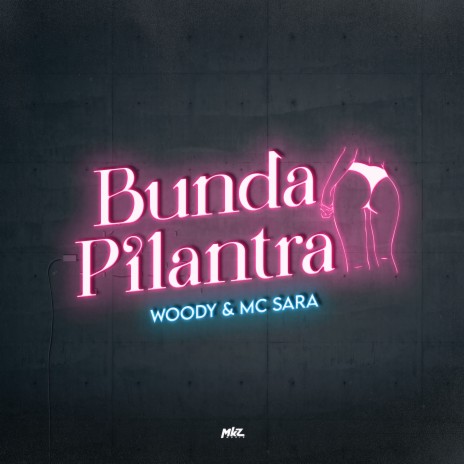 Bunda Pilantra ft. Mc Sara cover art