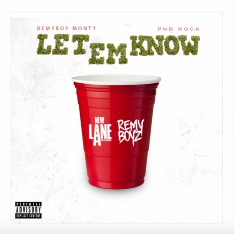 Let 'em Know (feat. Pnb Rock)