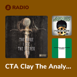 CTA Clay The Analyst Radio