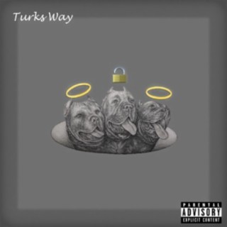 TURKS WAY