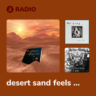 desert sand feels warm at night Radio