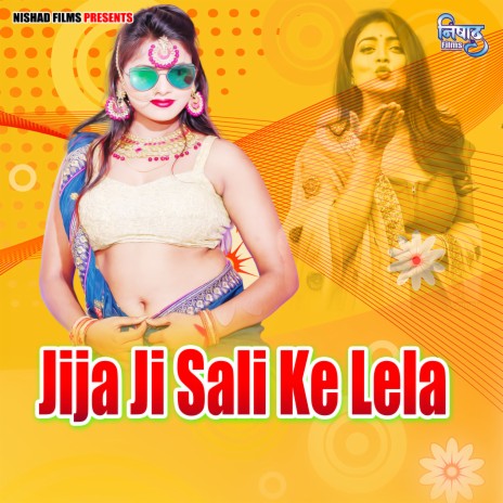 Jija Ji Sali Ke Lela cover art