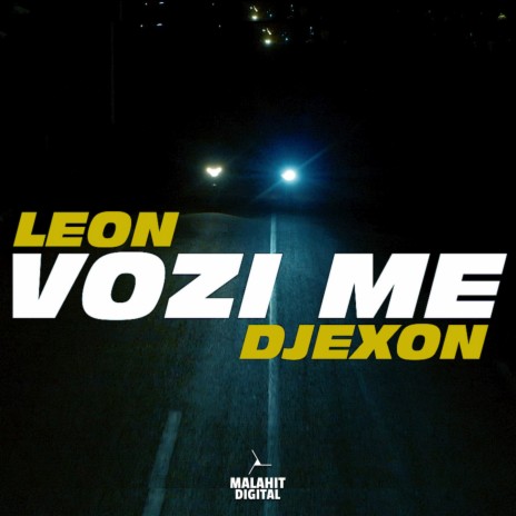 Vozi me ft. Djexon cover art