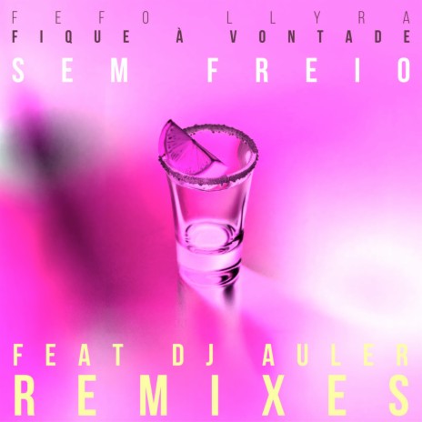 Sem Freio (DJ AULER Remix) cover art