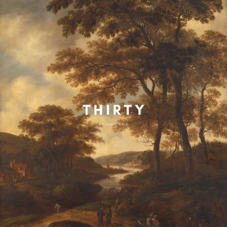 Thirty