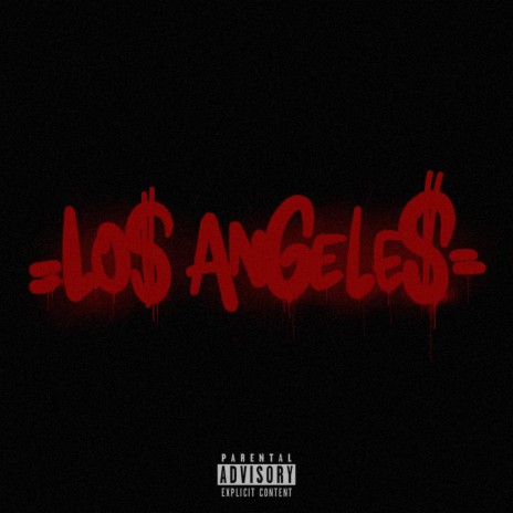 LO$ ANGELE$ cover art