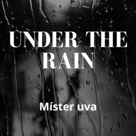 Under the rain (Extended mix) cover art