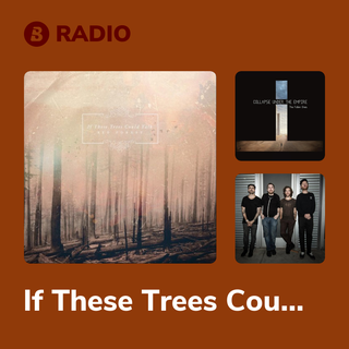 If These Trees Could Talk Radio