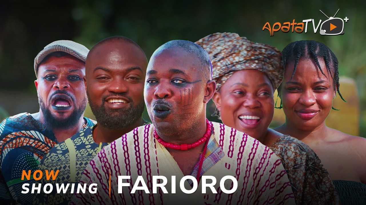 Farioro Yoruba Movie Drama