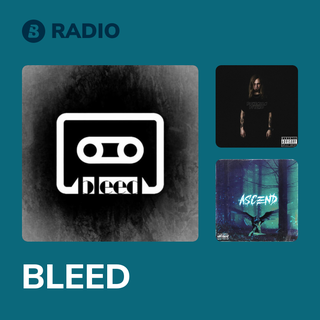BLEED Radio