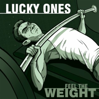 Feel the Weight