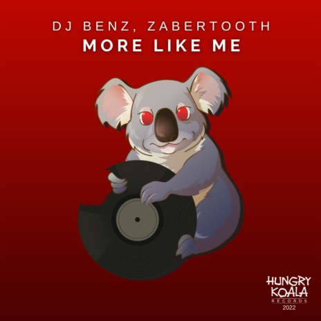More Like Me ft. Zabertooth cover art