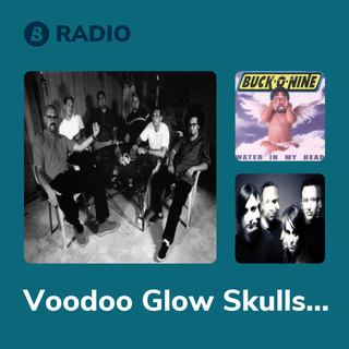Voodoo Glow Skulls Radio