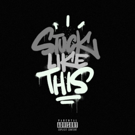 STUCK LIKE THIS cover art