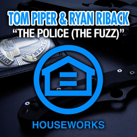 The Police (The Fuzz) (DJ Antoine vs. Mad Mark Remix) ft. Ryan Riback cover art
