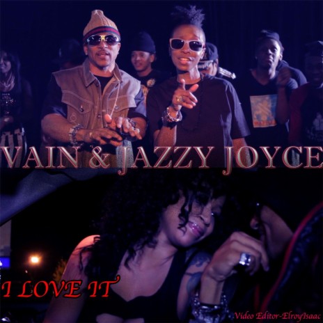 I Love It ft. DJ Jazzy Joyce cover art