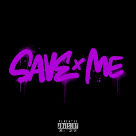 SAVE ME cover art