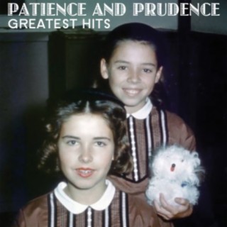 Patience & Prudence