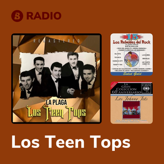 Los Teen Tops Radio