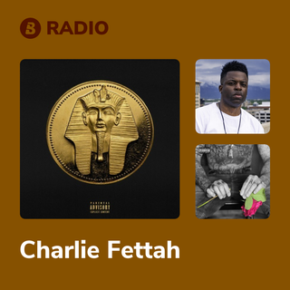 Charlie Fettah Radio