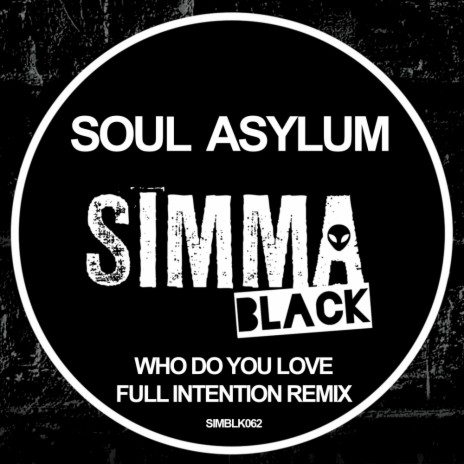 Who Do You Love (Full Intention Remix) cover art