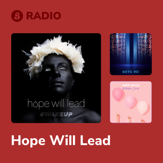 Hope Will Lead Radio