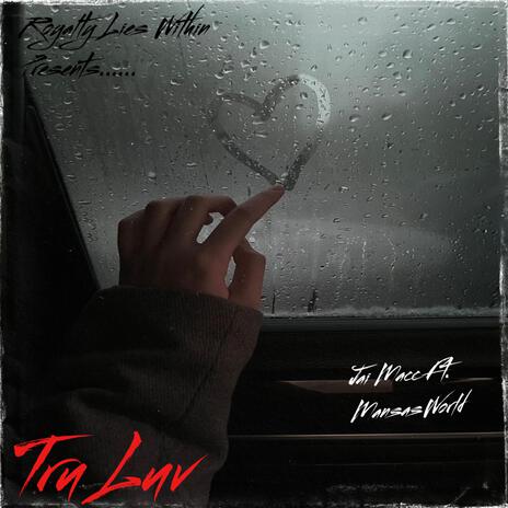 Tru Luv ft. MansasWorld cover art