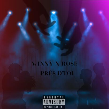 PRÈS D'TOI ft. ROSE