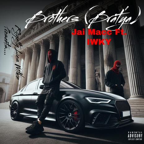 Brothers(Brat'ya) ft. IWKY cover art