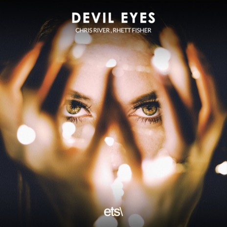 Devil Eyes (Extended Mix) ft. Rhett Fisher cover art