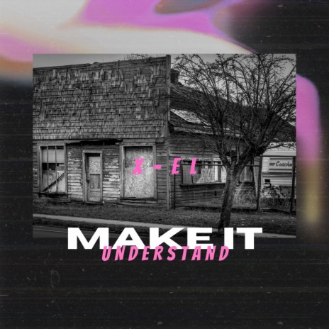 Make It Understand cover art