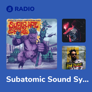 Subatomic Sound System Radio