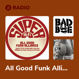 All Good Funk Alliance Radio