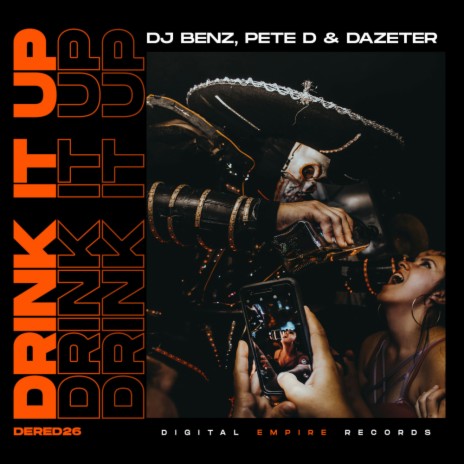 Drink It Up (Original Mix) ft. Pete D & Dazeter cover art