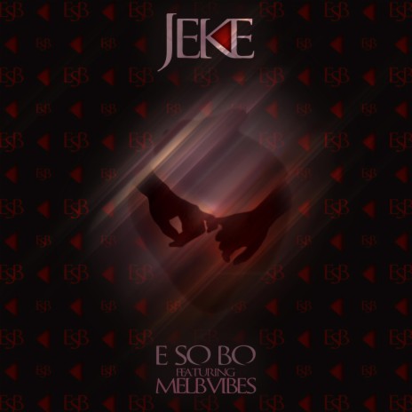E So Bo ft. Melbvibes