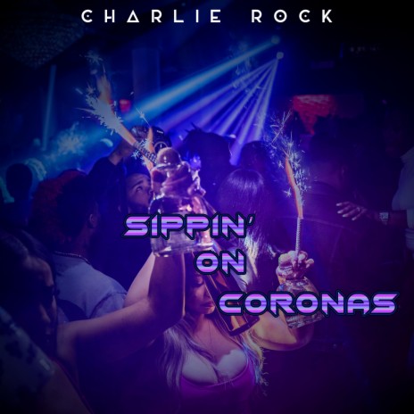 Sippin' on Coronas (Miami Mix) cover art