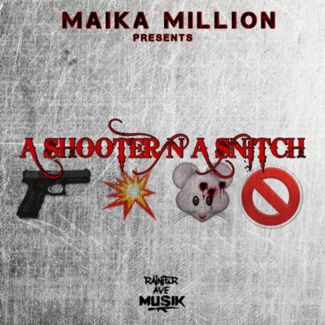 Shooter n a Snitch cover art