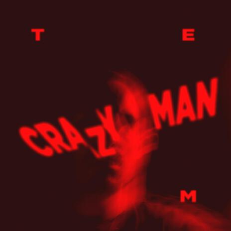 CRAZY MAN cover art