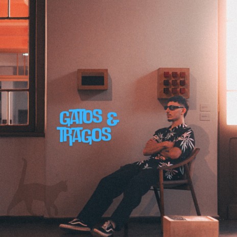 Gatos & Tragos cover art