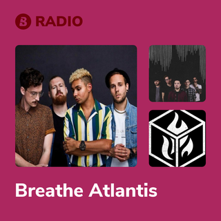 Breathe Atlantis Radio