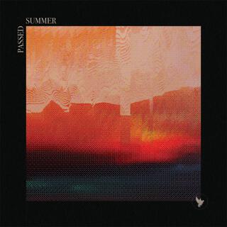 Passed Summer