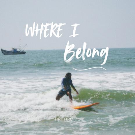 Where i belong